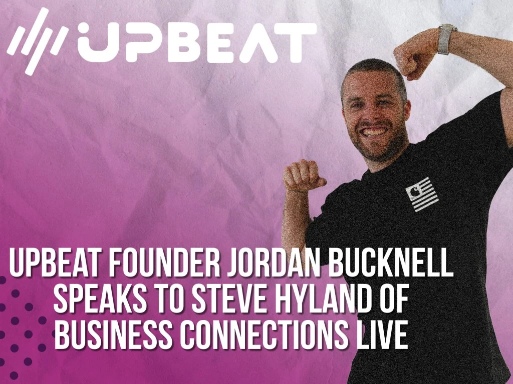 Upbeat Founder speaks to Steve Hyland