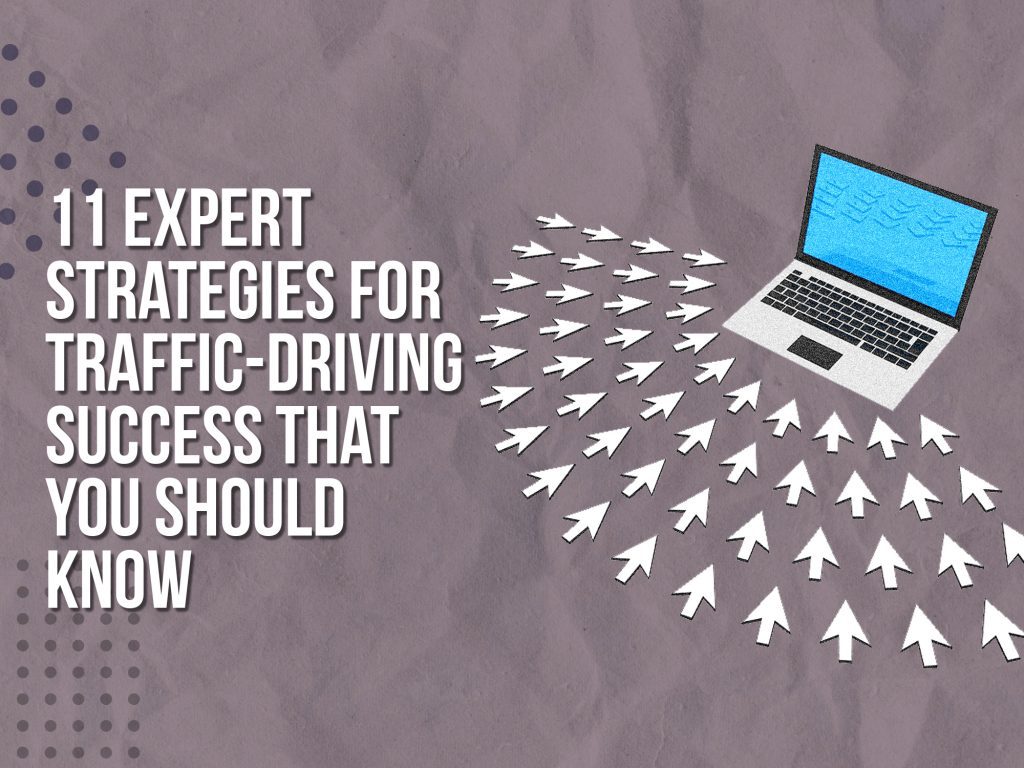 Expert strategies for traffic driving success that you should know