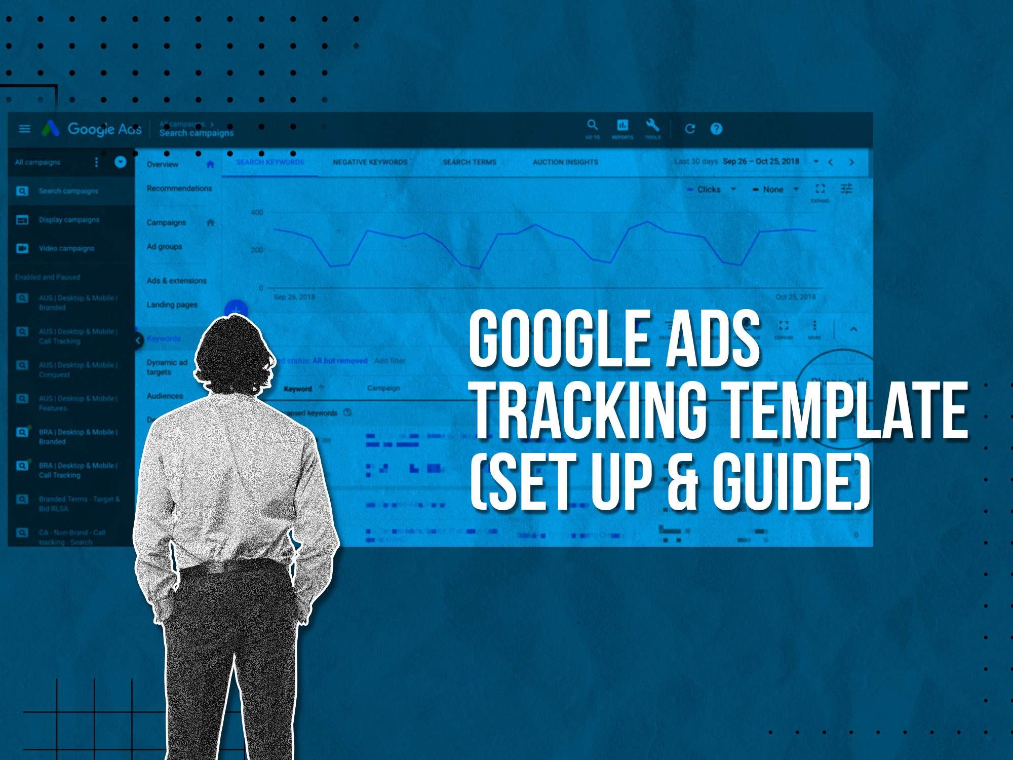 Google Ads Tracking Template (Set Up & Guide)