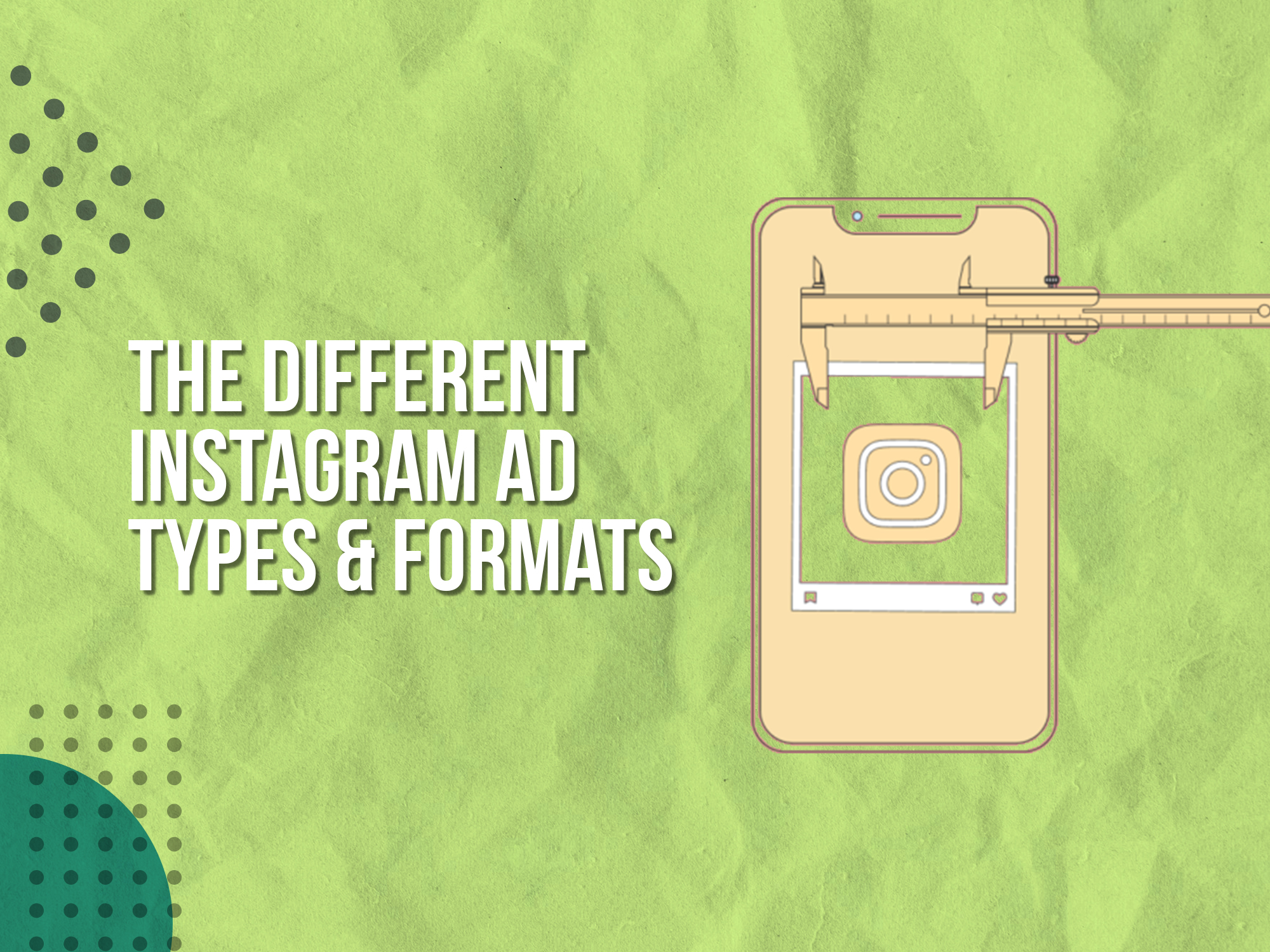 The Different Instagram Ad Types & Formats (2023)