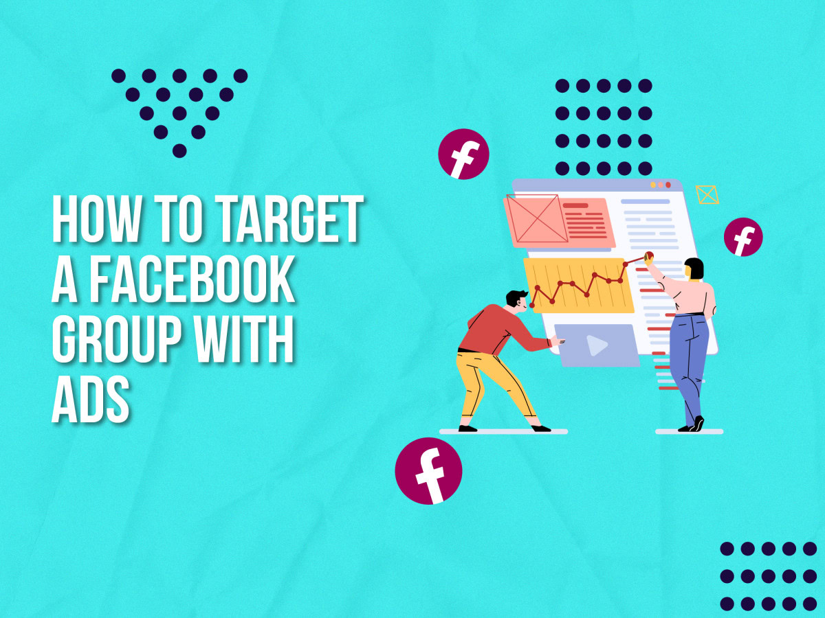 How To Target A Facebook Group With Ads | Upbeat Agency