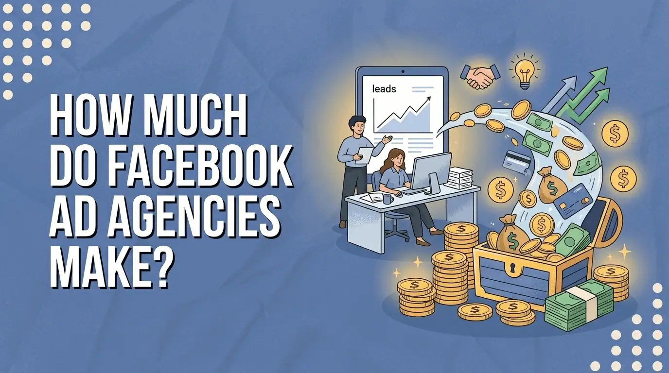How Much Do Facebook Ad Agencies Make?